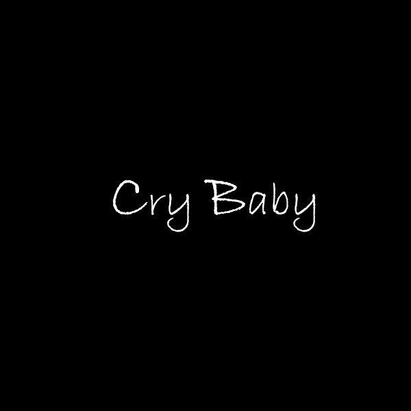 Cry Baby